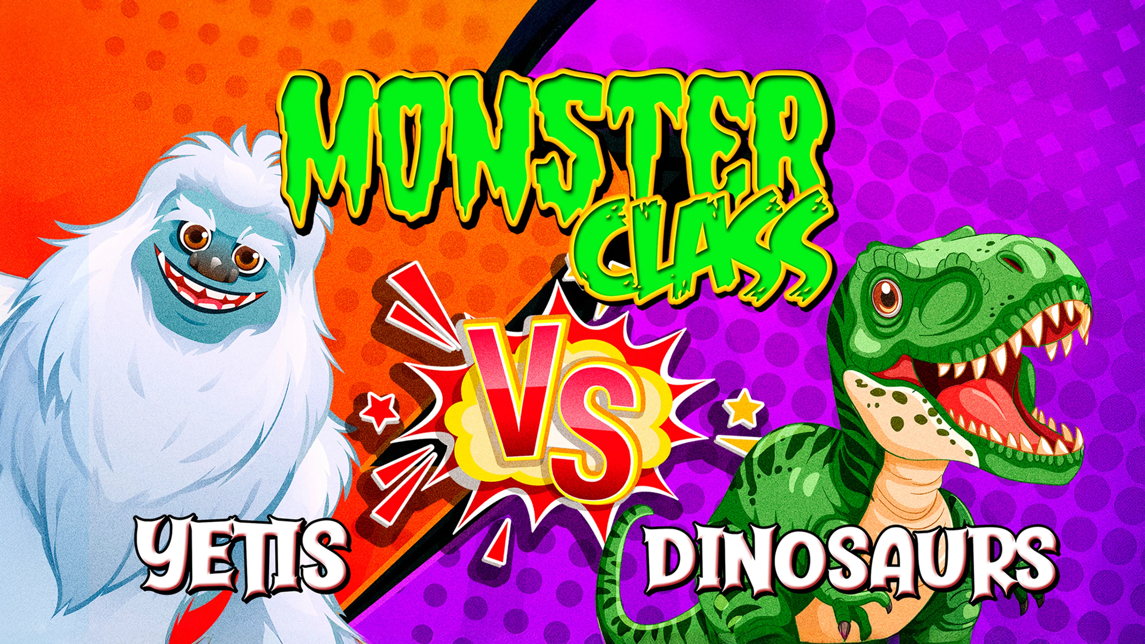 Monster Class: Yetis Vs Dinosaurs poster